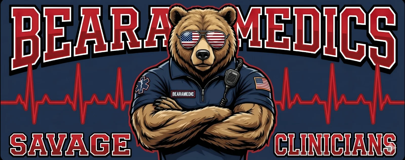 Bearamedics: Savage Clinicians. A bear in a medic uniform and flag sunglasses with arms crossed.